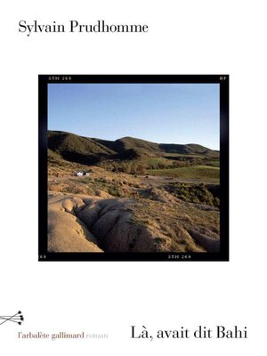 cover image of Là, avait dit Bahi
